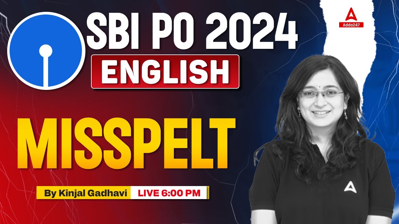 SBI PO English 2024 | English Misspelt Questions | SBI PO Preparation | By Kinjal Gadhavi
