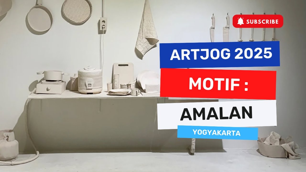 Artjog 2025 : Amalan, 21 Juni s.d 31 Agustus 2025 #yogyakarta #wisatayogya #wisatayogyakarta