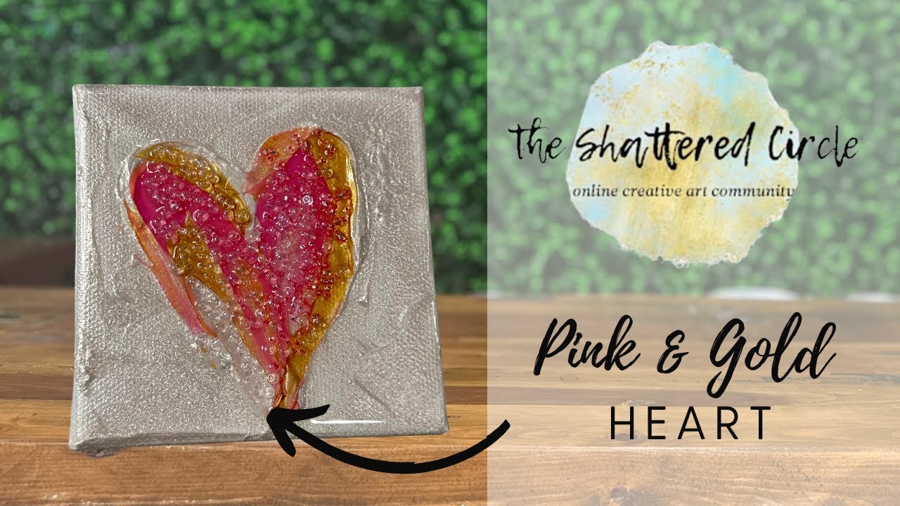 Pink & Gold Heart (Beginner Glass & Resin Art Tutorial)