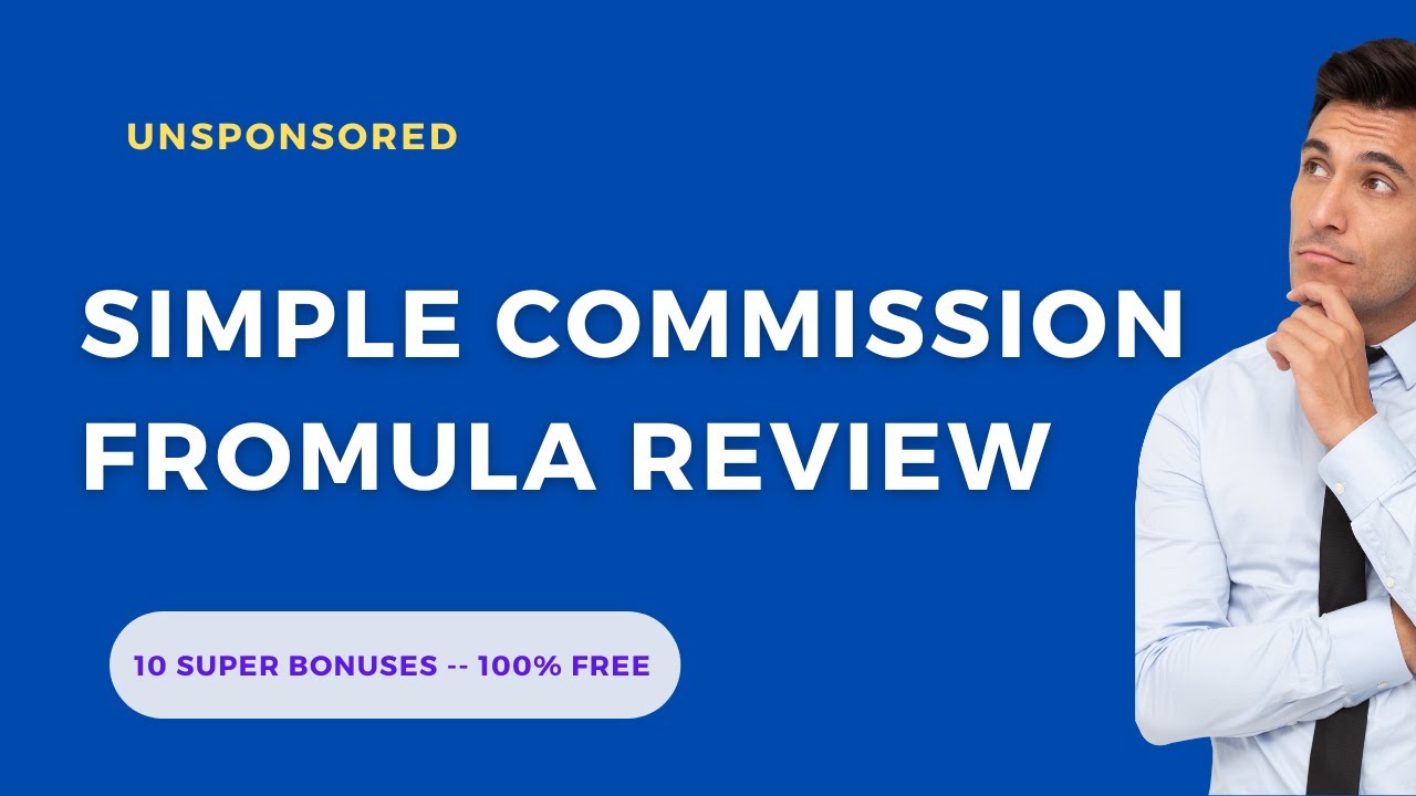 Simple Commission Formula Review - Don't Miss My 10 Super Bonuses Pack