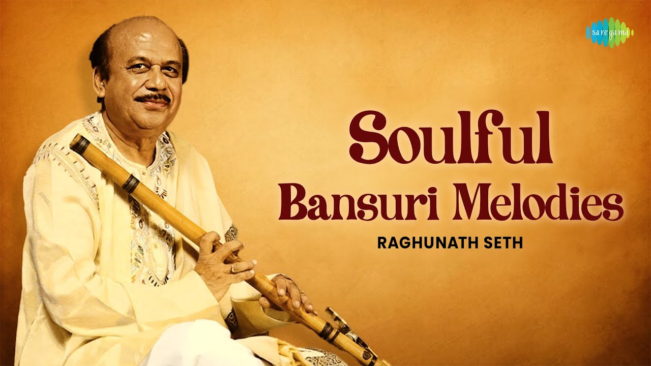 Soulful Bansuri Melodies | Raghunath Seth | Relaxing Flute | Indian Classical Instrumental Music