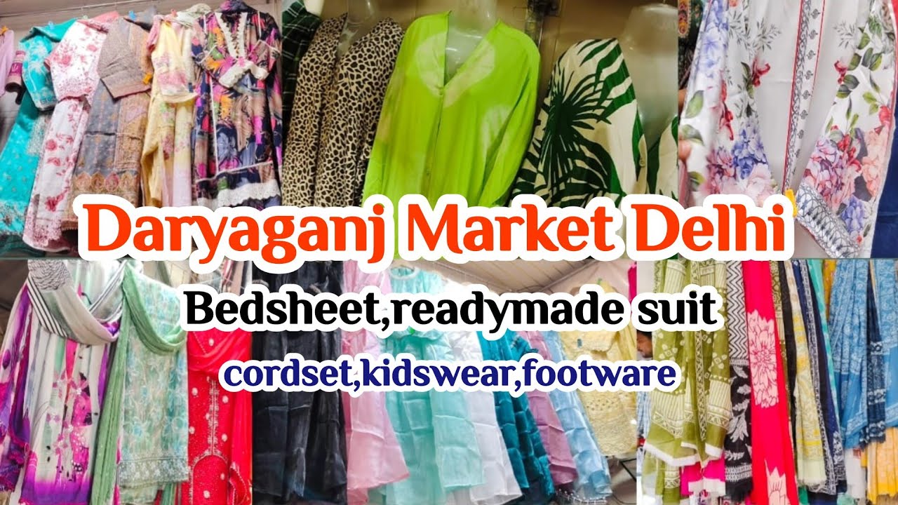Daryaganj market delhi🥰cordset🥰bedsheet🥰curtain🥰readymadesuit🥰latestvideo🥰kidswear🥰suit market delhi