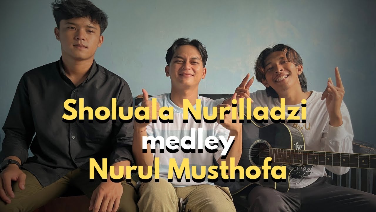 Sholua’la Nurilladzi X Nurul Musthofa‼️Cover Rokib_RR