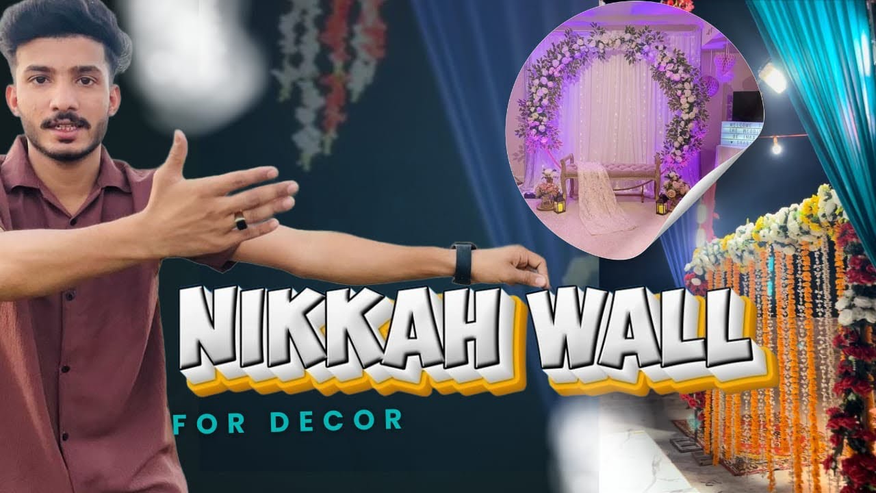 Nikkah Wall At home ❤️ || Wall decor for Nikkah day 😍😚 || Decent Ghouri