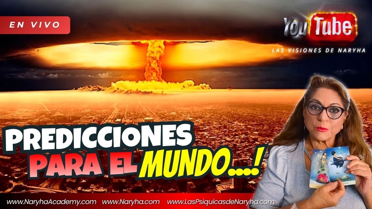 #Predicciones para el #mundo #paises #econom&iacute;a, #presidentes, con #naryhacasta&ntilde;eda