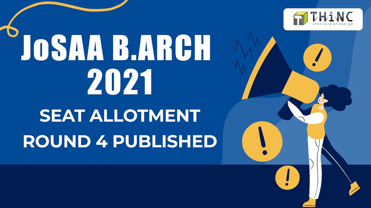 JoSAA 4th ROUND ALLOTMENT | DASA 1st ROUND ALLOTMENT | DOCUMENTS UPLOADING | FEE PAYMENT