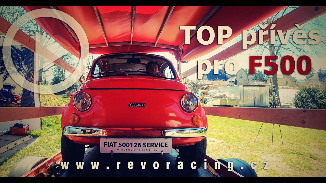 TOP přívěs pro Fiata 500 / www.revoracing.cz