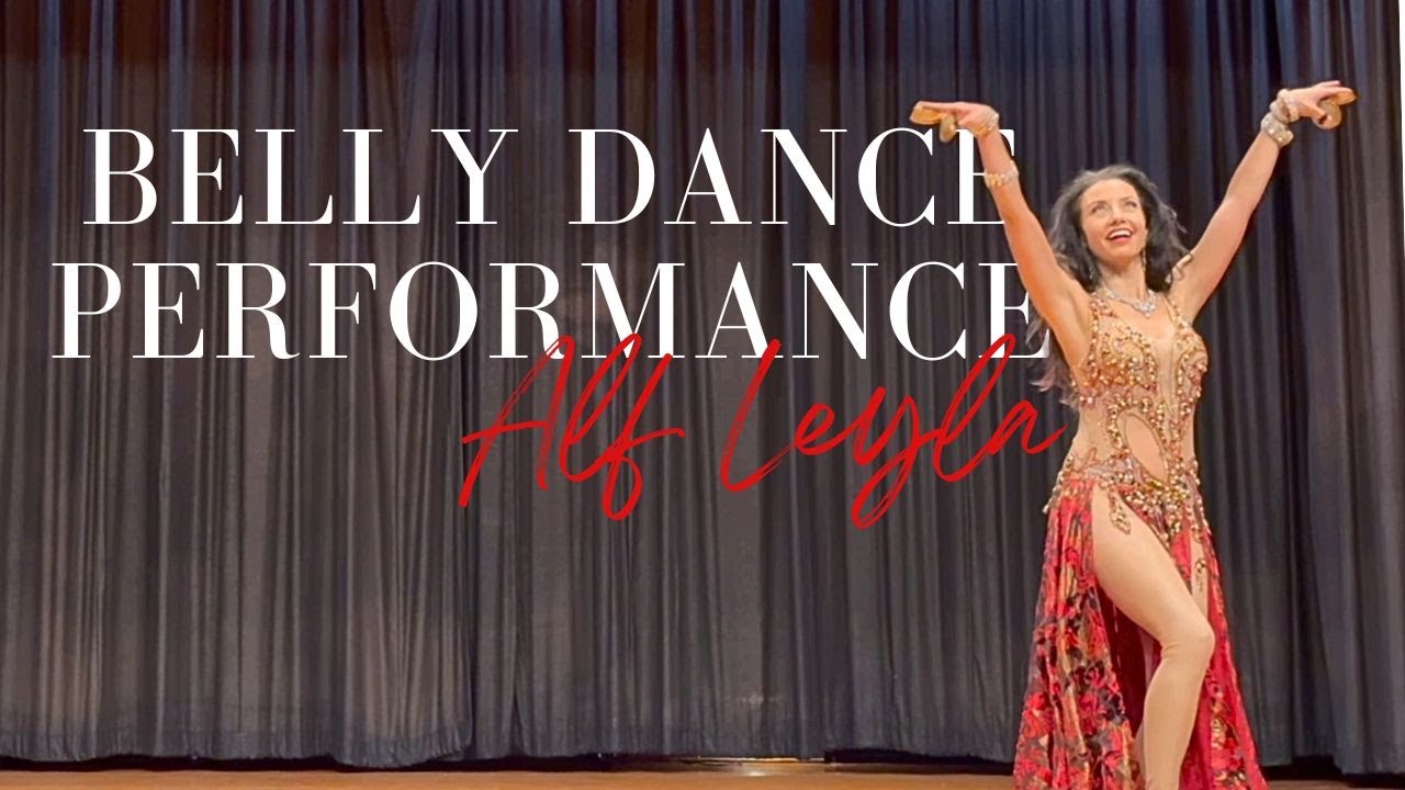 A Love Letter to Alf Leyla We Leyla 💫 Sahira Belly Dance Performance