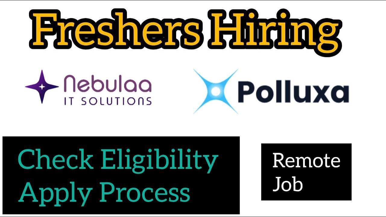 Fresher Software Engineer Jobs 2026 | Nebulaa, Polluxa Hiring | BE,BTech,BCA,MCA,BSc,MSc #freshers