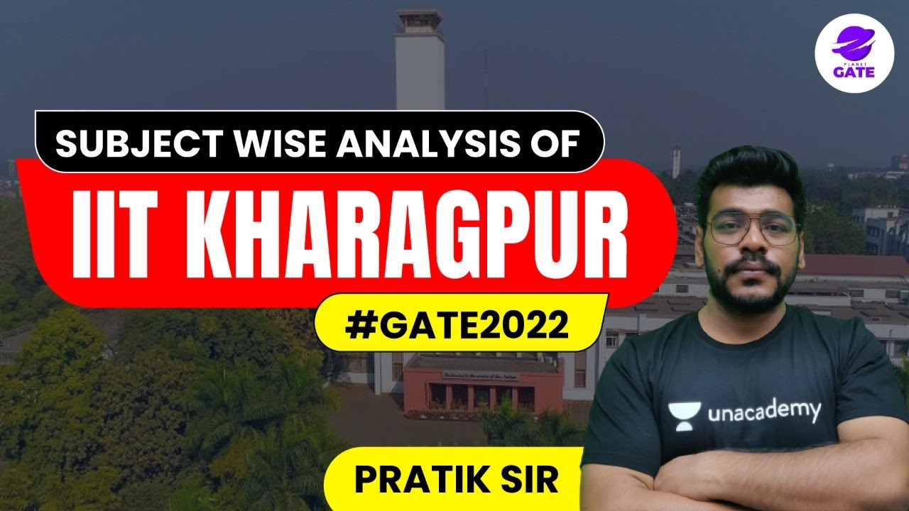 Subject Wise Analysis of IIT KHARAGPUR #GATE2022 | Pratik Mishra
