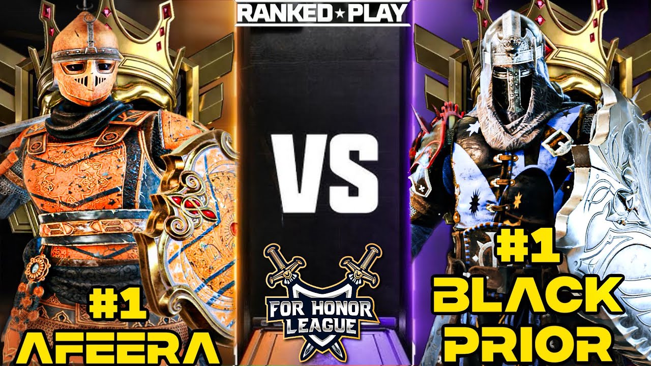 NUMBER 1 RANKED BLACK PRIOR VS NUMBER 1 RANKED AFEERA! FOR HONOR