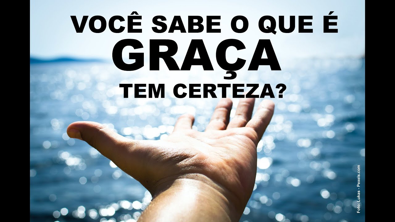 Você sabe o que é graça? Tem certeza? - com Mario Persona