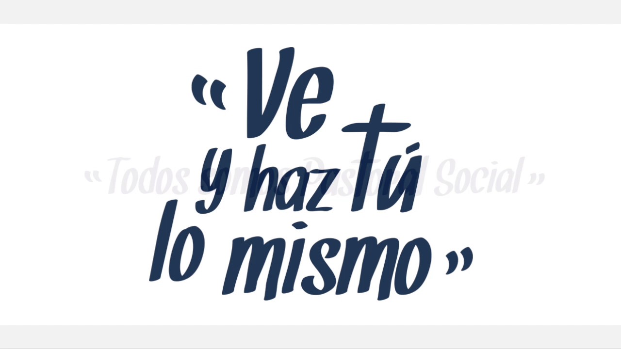 "Todos Somos Pastoral Social" (Jingle)