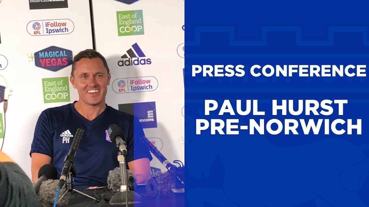 PRESS CONFERENCE | Paul Hurst pre-Norwich