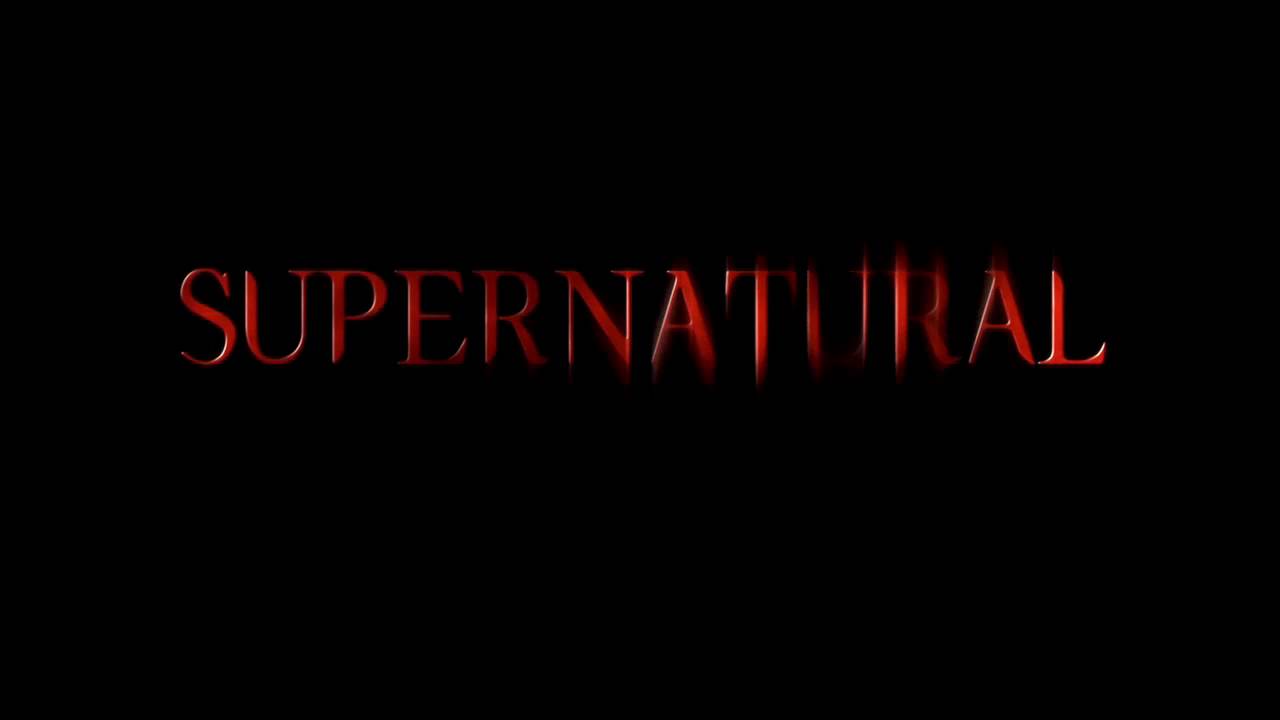 Supernatural Season 4 Intro HD