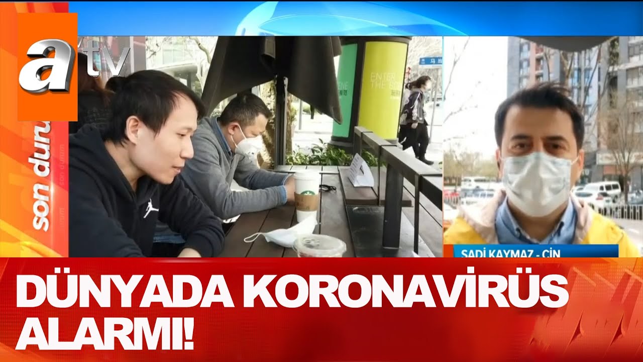 Dünyada Koronavirüs alarmı - Kahvaltı Haberleri