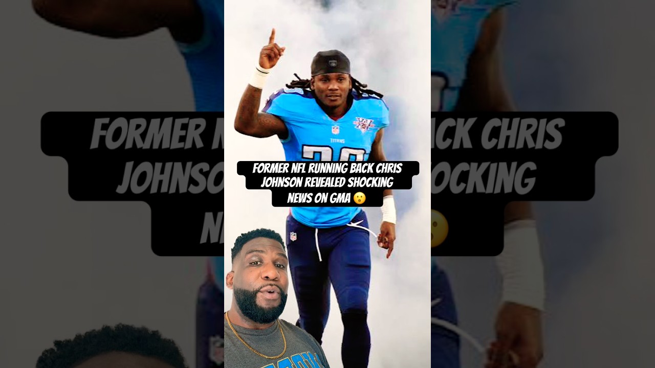 Former NFL RB Chris Johnson revealed shocking news on GMA! #nfl #nflnews #chrisjohnson #gma