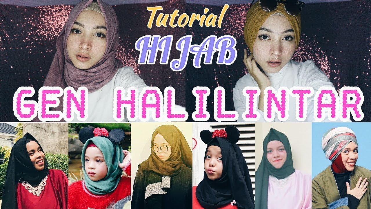 Tutorial Hijab Keluarga Gen Halilintar Keluarga Hits