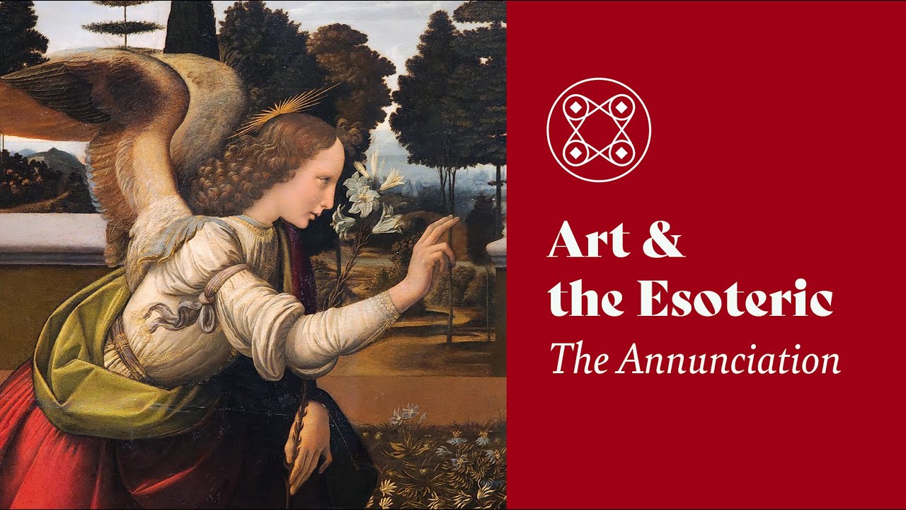 Art & the Esoteric:The Annunciation