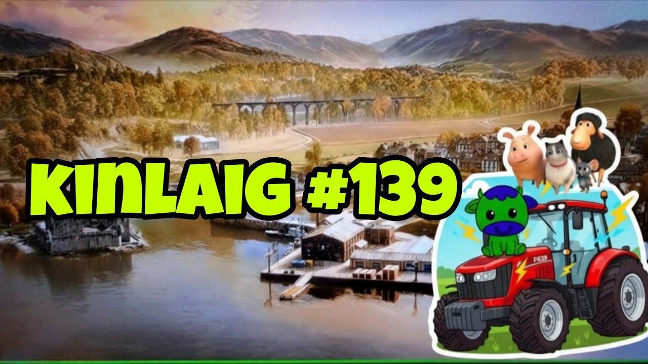 FS25 -Kinlaig #139 Mai vindem ceva marfă🤑👍
