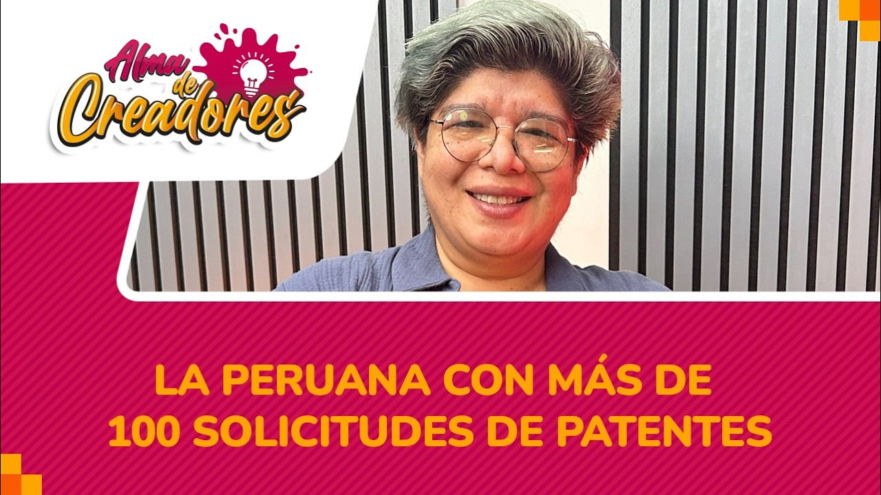 “La creatividad está en todos lados”: Ruth Manzanares, la científica peruana que protege sus ideas