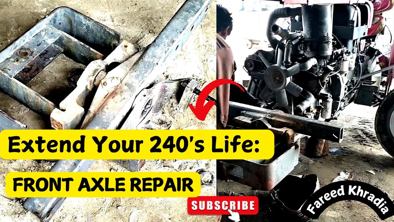 How to Repair a Massey Ferguson 240 Front Axle : Step-by-Step guide