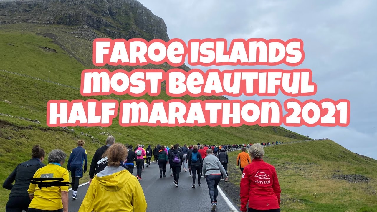 FAROE ISLANDS MOST BEAUTIFUL HALF MARATHON 2021