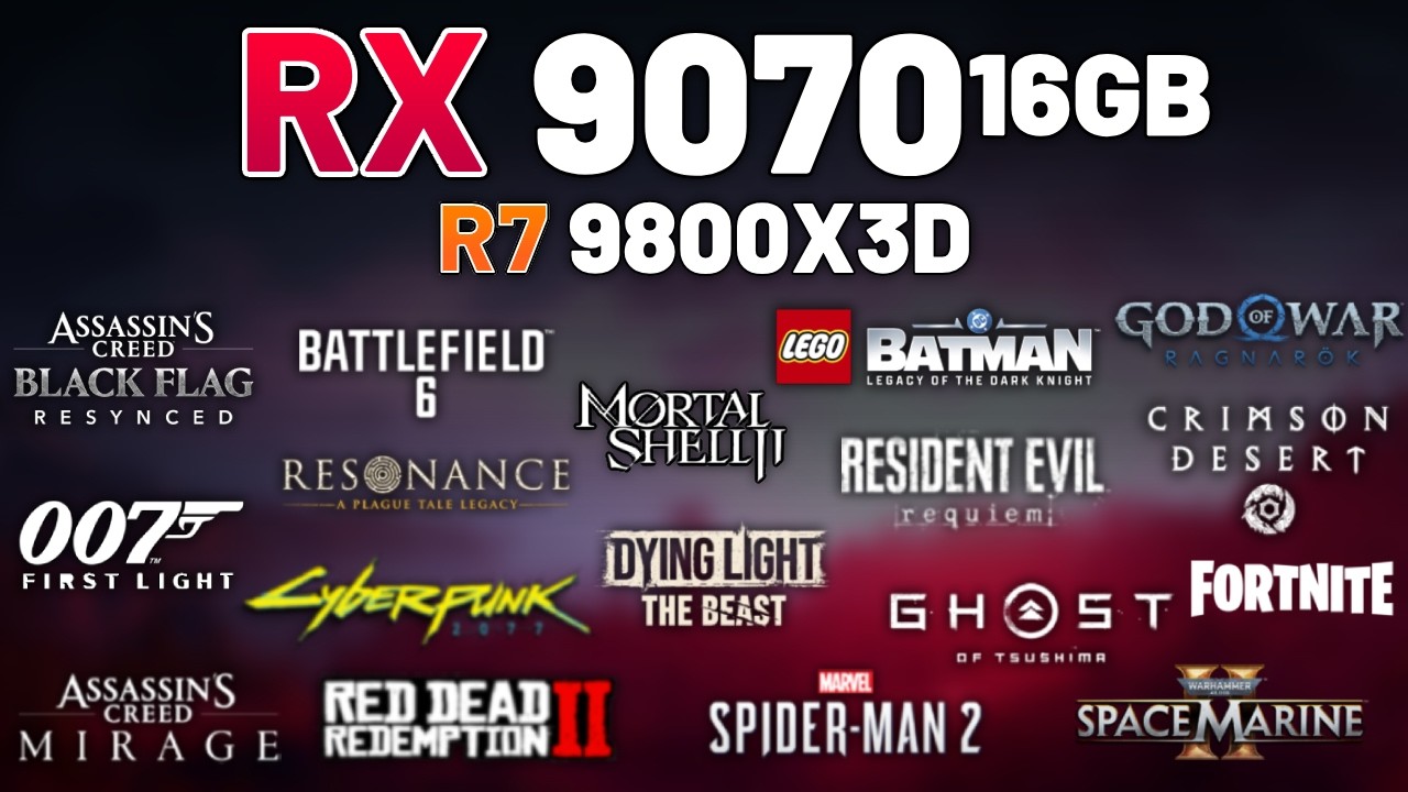 AMD RX 9070 + RYZEN 7 9800X3D &mdash; тест в 18 играх