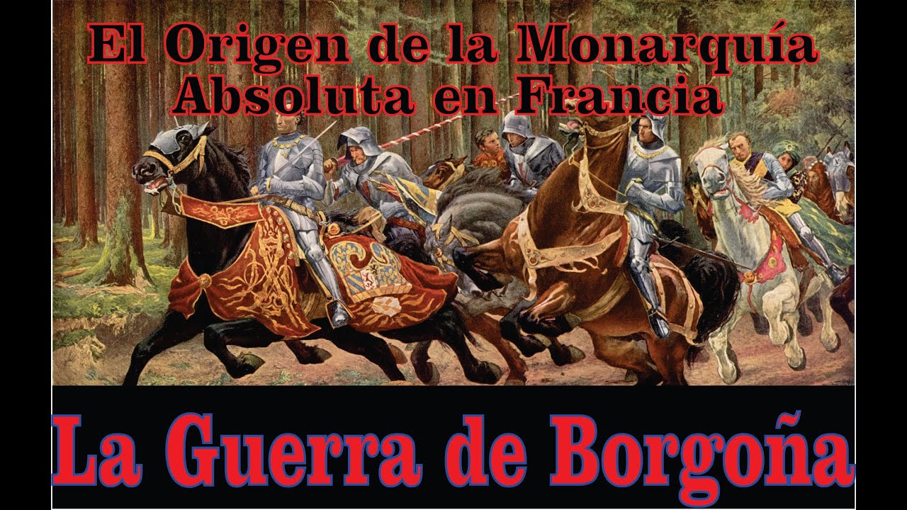 La Guerra de Borgo&ntilde;a y el Origen del Absolutismo en Francia