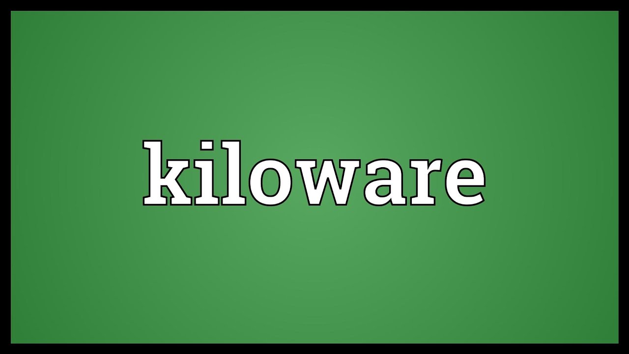 Kiloware Meaning