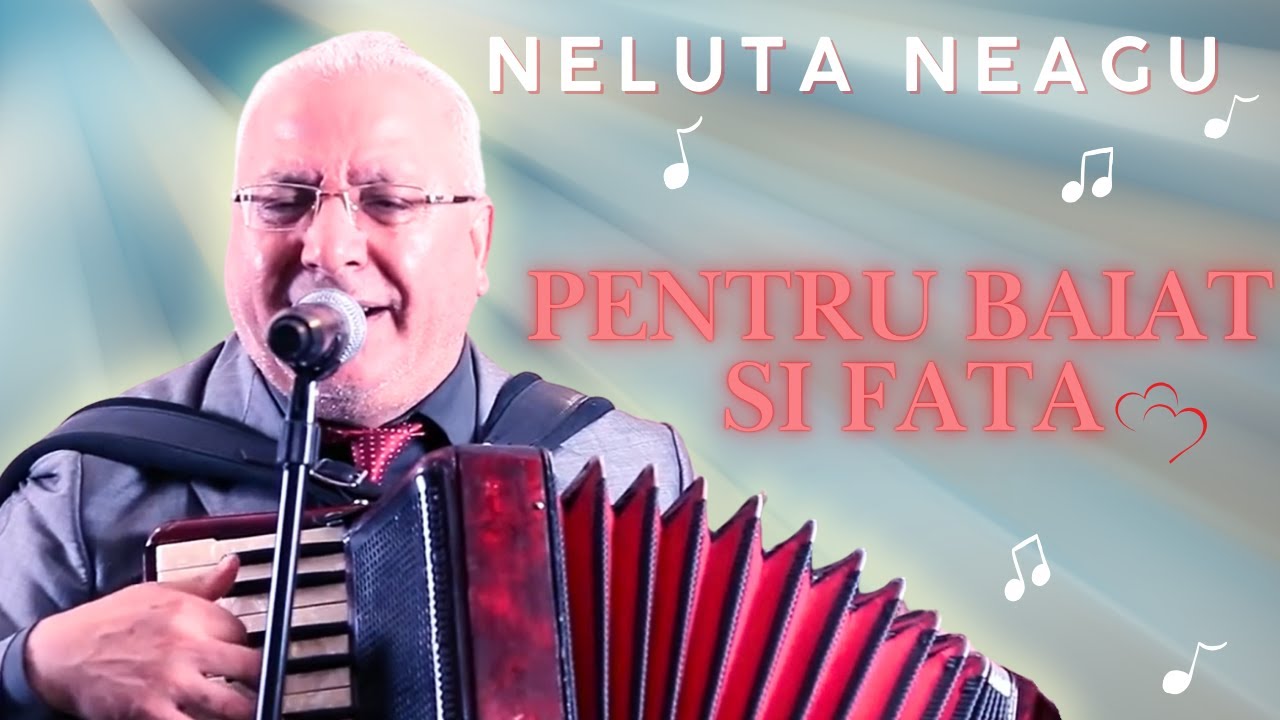 Neluta Neagu ❌ Pentru baiat si fata (Official Video)