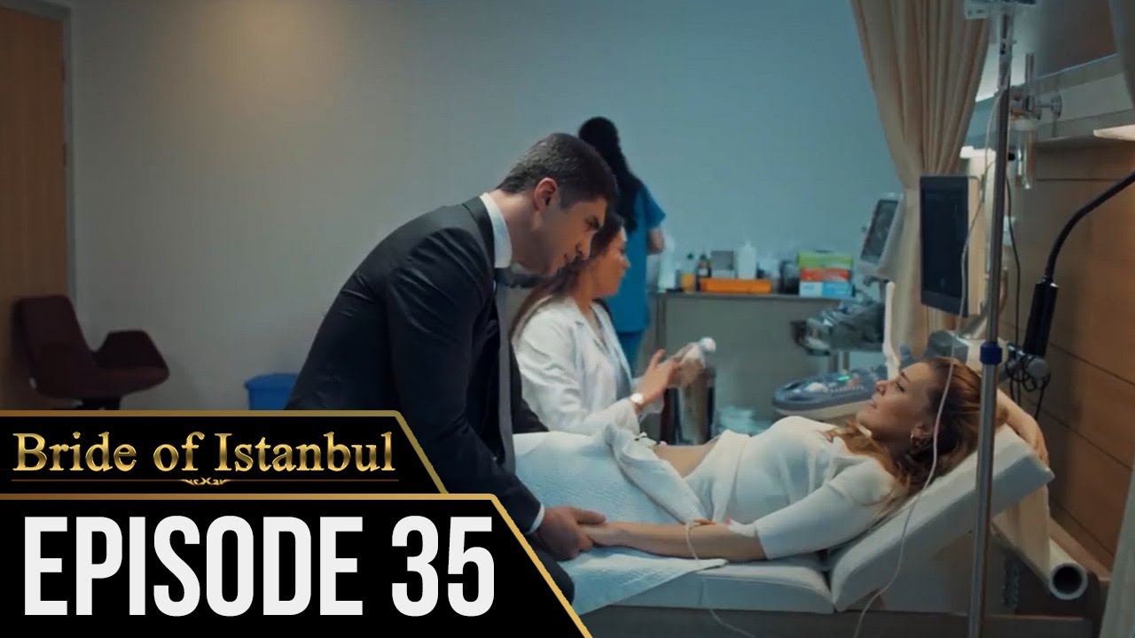 Bride of Istanbul - Episode 35 (English Subtitles) | Istanbullu Gelin