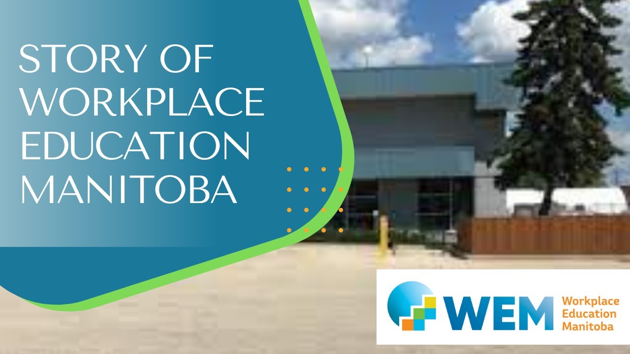 Story of Workplace Education Manitoba