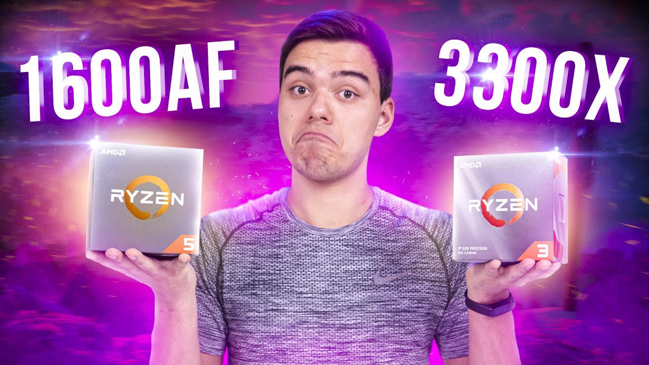 СБОРКА НА AMD RYZEN 3 3300X ПРОТИВ RYZEN 5 1600 AF &ndash; Что лучше для игр?