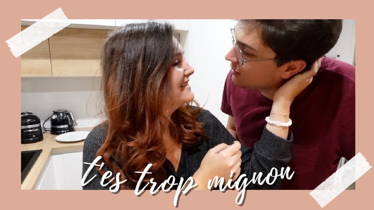 t'es trop mignon !⎢VLOG