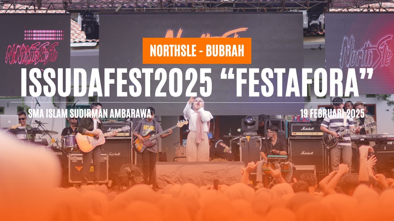 NORTHSLE - BUBRAH : ISSUDAFEST 2025 