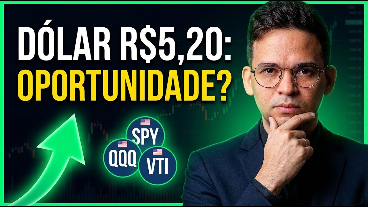 D&Oacute;LAR R$ 5,20! Hora de Comprar Estes 3 ETFs Americanos | Passo a Passo Completo