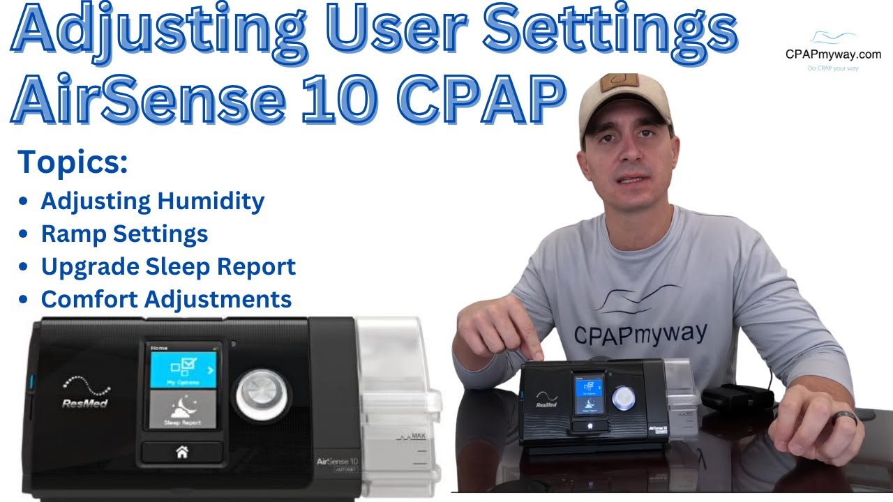 Adjusting Patient Settings on AirSense 10 CPAP
