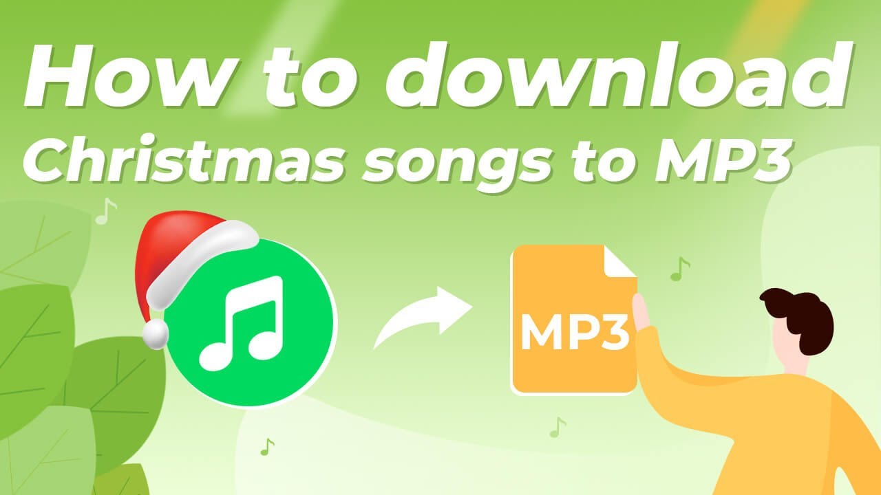 [2026 Newest & 100% Working] How to Download Popular Christmas Songs to MP3 (STEP-BY-STEP TUTORIAL)
