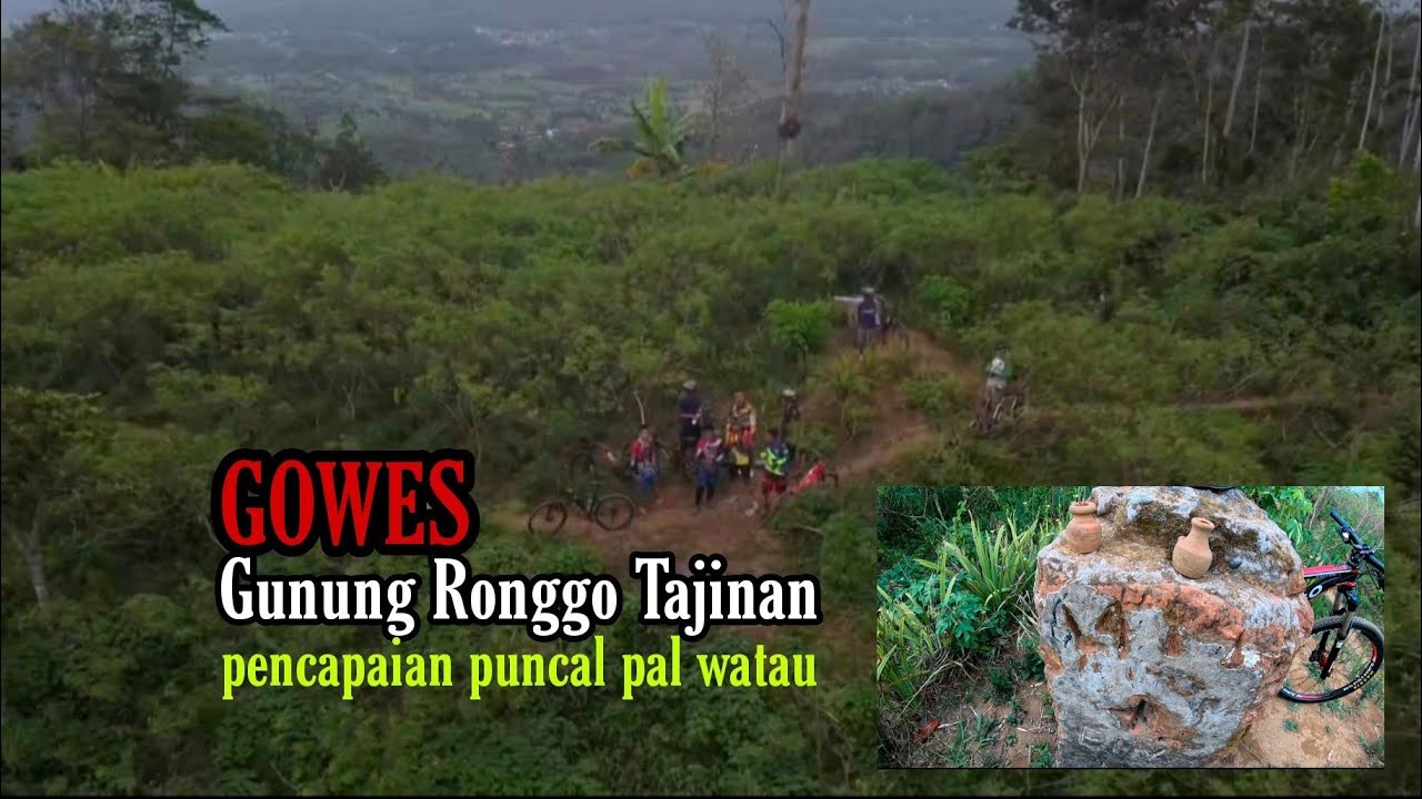 GOWES GUNUNG RONGGO TAJINAN MALANG 