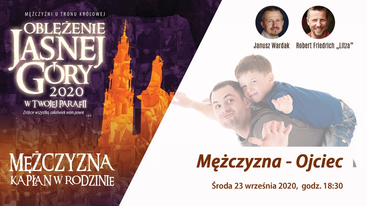 Warsztat Mężczyzna - ojciec - Janusz Wardak, Robert Litza Friedrich