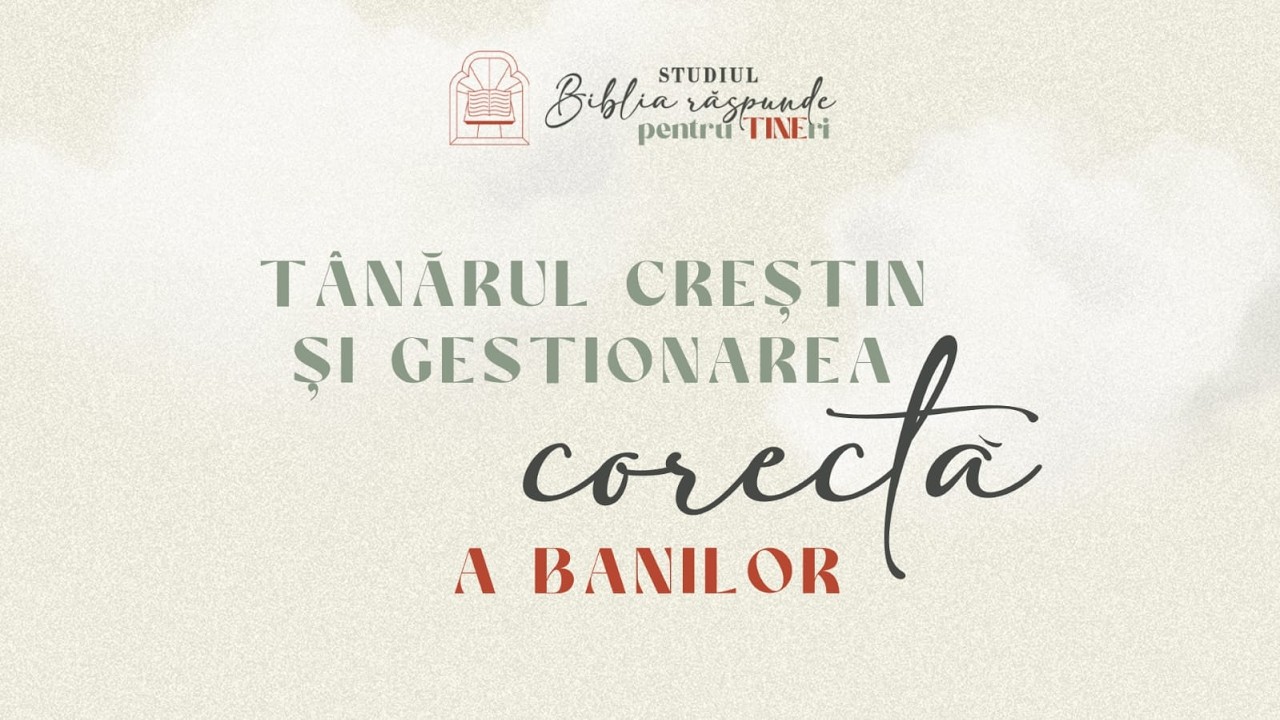 Tânărul creștin și gestionarea baniilor/ Seară de tineret // Biserica BETANIA