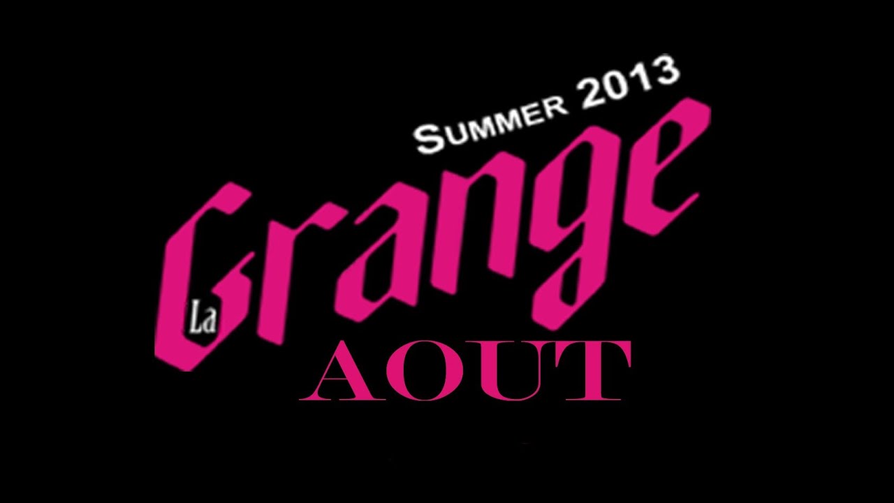 La Grange - soirées du mois d'aout 2013