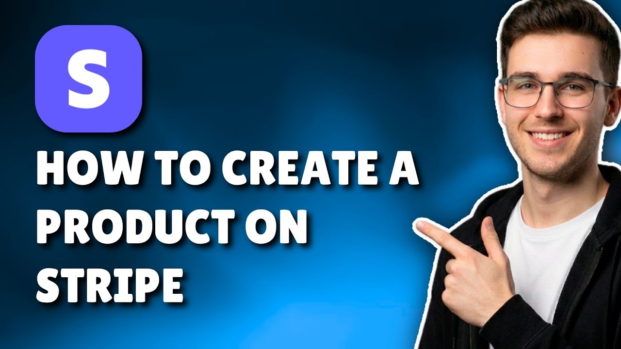 HOW TO CREATE A PRODUCT ON STRIPE (STEP-BY-STEP GUIDE 2026)