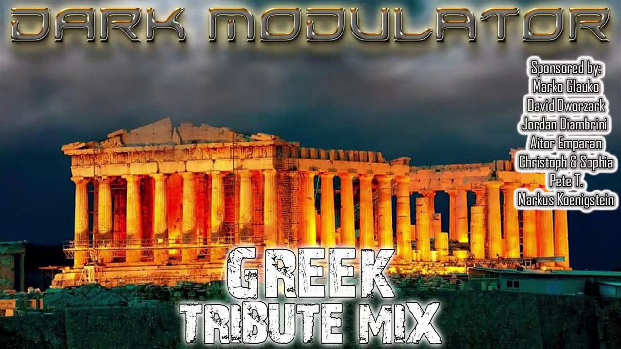 GREEK Tribute mix EBM/Industrial From DJ DARK MODULATOR