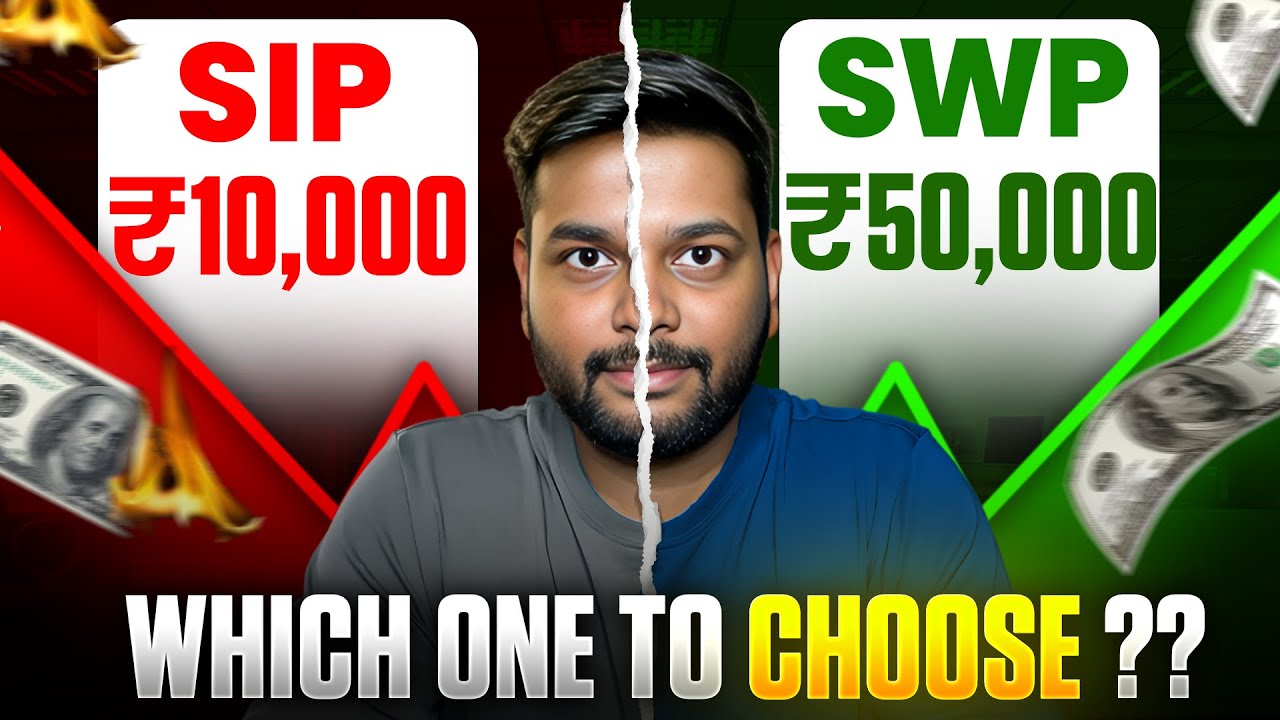 SIP vs SWP: Which Investment Strategy is RIGHT for YOU?  | Mutual funds Investment | Stock market