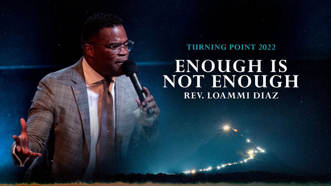 Enough Is Not Enough - Loammi Diaz | TP 2022