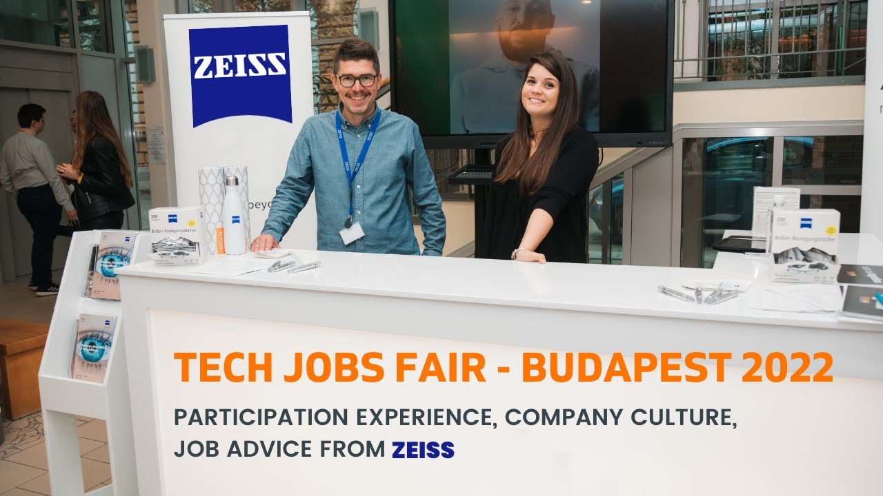 Participation Experience, Company Culture, Job Advice from Zeiss at Budapest's Tech Jobs Fair'22