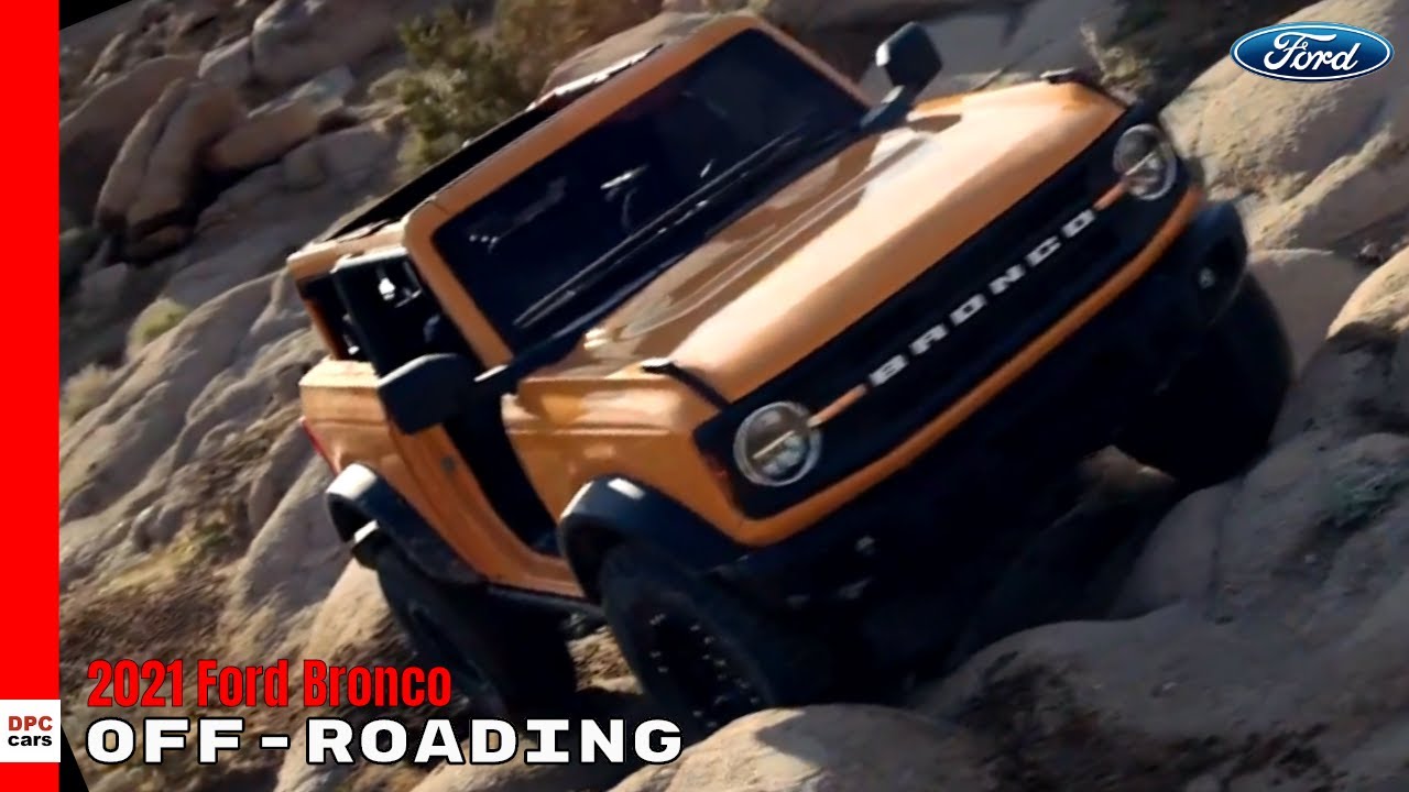 New 2021 Ford Bronco Off Road Capability