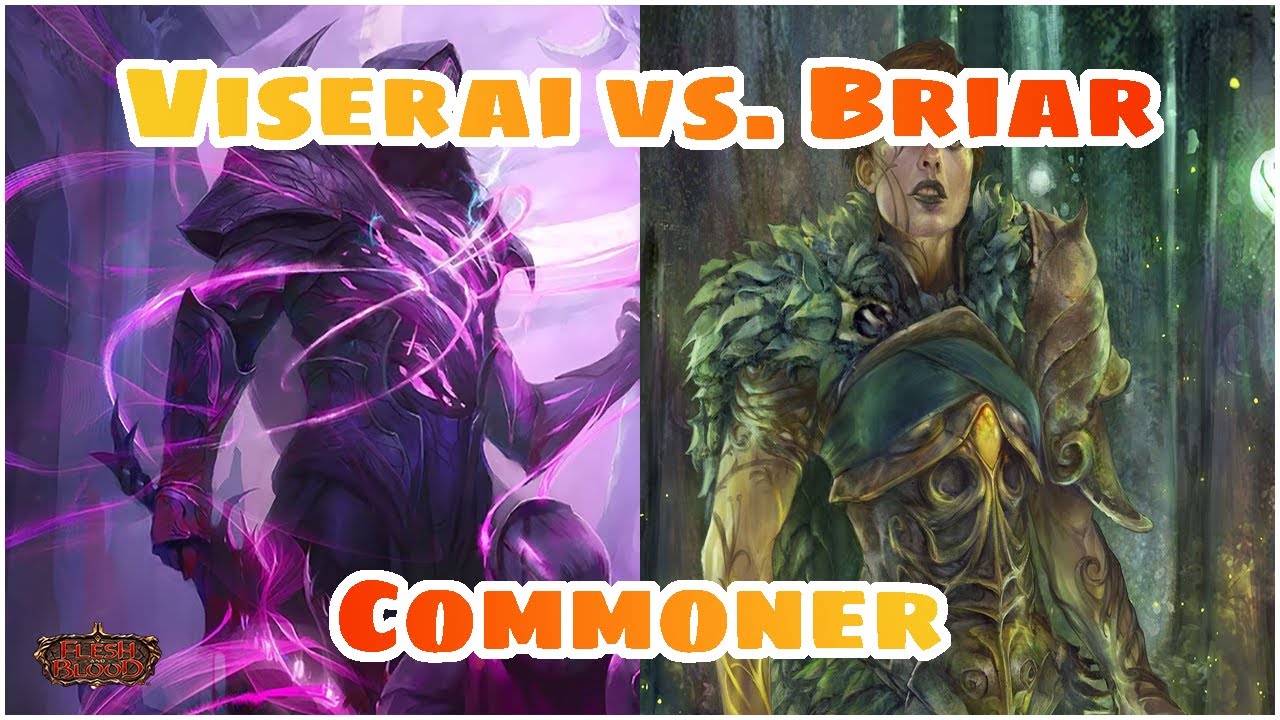 Flesh and Blood Commoner Matchup | Briar Lightning Go Again vs. Viserai Rosetta Thorn